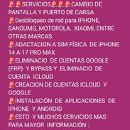 TÉCNICO EN REPARACIÓN DE TELEFONOS Y TABLET  🚨🚨SERVICIOS🚨🚨🚨CAMBIO DE PANTALLA Y PUERTO DE CARGA  🚨Desbloqueo de re - Img 57500330