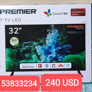 ⭐⭐⭐ Televisor 32" marca PREMIER (SmartTV)..trae soporte de pared y 2 mandos..Nuevo en Caja - Img 45334414