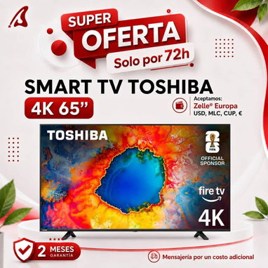 Smart TV Insignia 50" 4K* $ 355USD /Smart TV Insignia 43" 4K* $265 USD /Smart TV Toshiba 65" 4K* $ 600US - 3/3