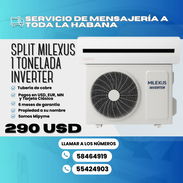 ❄️SPLIT MILEXUS 1 TONELADA INVERTER 💲290 USD - Img 54098686