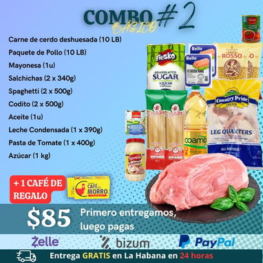 Combos de alimet Habana domicilio msj incluida puede pagar en MN USD Zelle bizun pay pal EUR llamar o WhatsApp 52396332 - 6/8