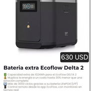 Baterias extra Ecoflow Delta 2 (630 USD), Delta 3 y Delta 3 Plus (640 USD) y Delta Pro Ultra (2700 USD) nuevas en caja. - Img 56945065