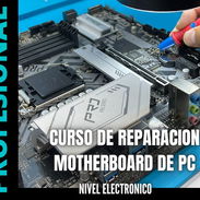 CURSO COMPLETO REPARACION DE PLACAS DE PC, REPARE MOTHERBOARD DESDE CERO - Img 53428684
