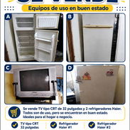 Se venden TV tipo CRT y dos refrigeradores Haier (de una y dos puertas) - Img 56140202