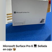 Microsoft Surface Pro 6 Sellada en caja!! - Img 45057278