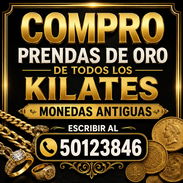 Compro prendas de oro de todos los kilates y también compro cosas rotas monedas antiguas y relojes - Img 56420056