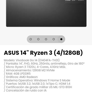 ASUS 14" Ryzen 3 (4/128GB) Modelo: Vivobook Go 14 (E1404FA-TH31) - 5/5