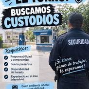 BUSCAMOS CUSTODIOS PARA TURNO DE DÍA!!! - Img 58111018
