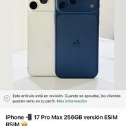 iPhone 17 Pro Max 256GB versión ESIM RSIM - Img 58012720